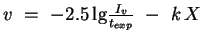 $v~=~-2.5\,{\rm lg}\frac{I_v}{t_{exp}}~-~k\,X$