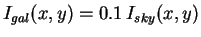 $I_{gal}(x,y)=0.1\,I_{sky}(x,y)$