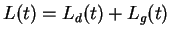 $L(t) = L_d(t) + L_g(t)$